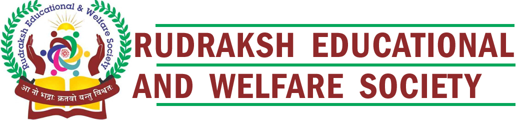 Rudraksh Educational & Welfare Society